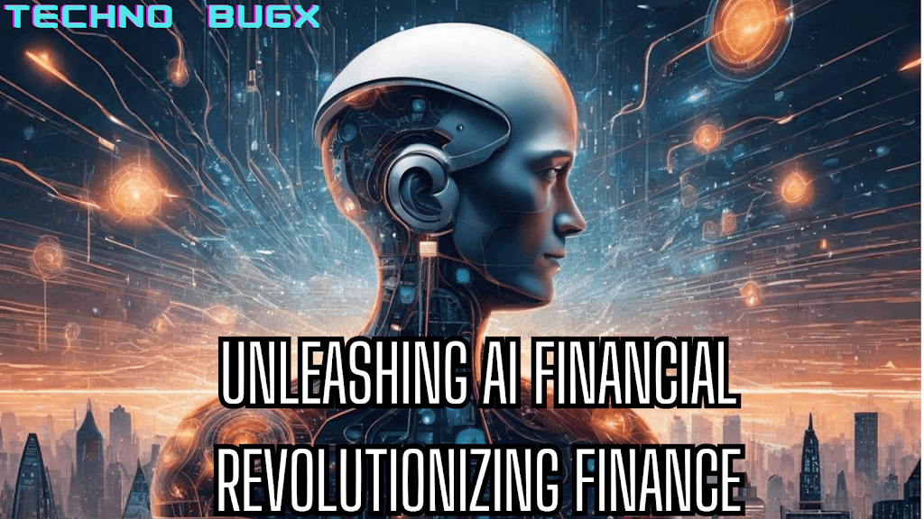 Unleashing AI  Financial Wizardry: Revolutionizing Finance